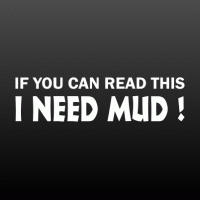 I need MUD