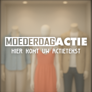 Moederdag actie eigen tekst