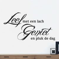 Leef met een lach Geniet...