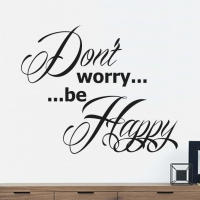 Don't worry be Happy