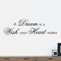 A dream is a wish