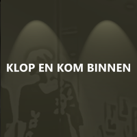 Klop en kom binnen