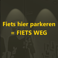 Fiets hier parkeren is Fiets weg