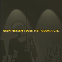 Geen fietsen tegen het raam a.u.b.
